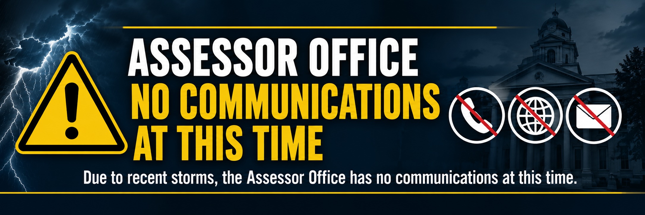 Assessor Comm Outage