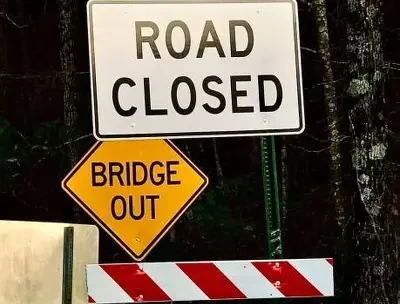 Bridge out road closed